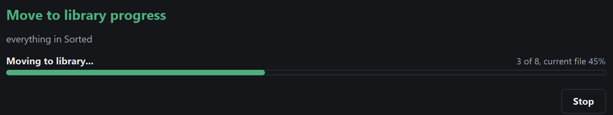 A move to the library part way through, showing 3 of 8 files and a Stop button