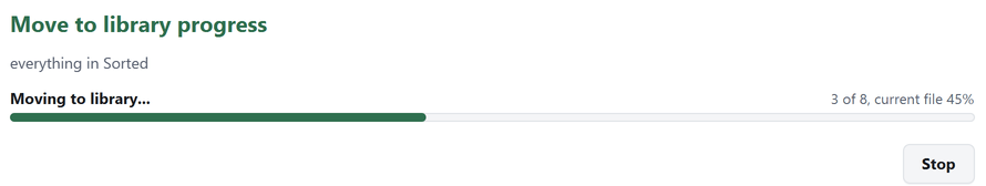A move to the library part way through, showing 3 of 8 files and a Stop button
